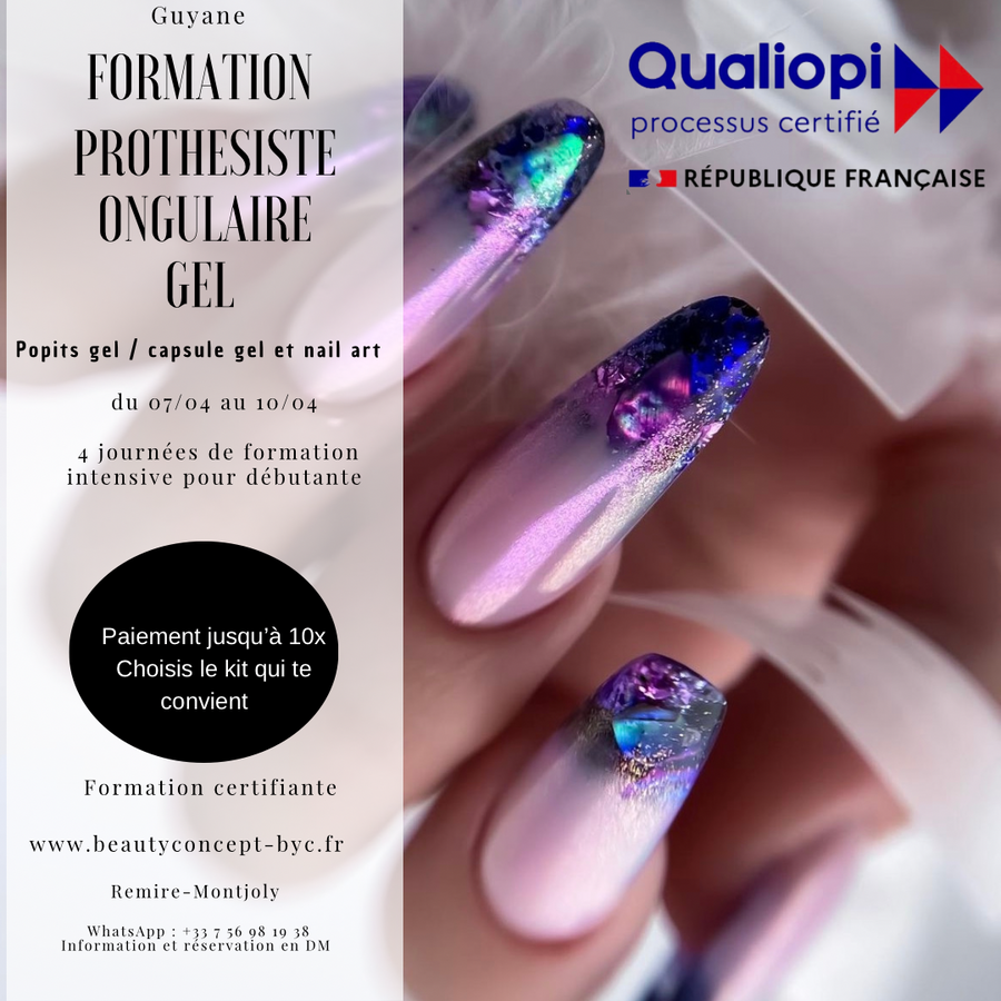 GUYANE Formation débutante gel - POPITS GEL / CAPSULE GEL ET NAIL ART du 7/04 au 10/04